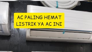 AC Paling Hemat Listrik Ya AC Ini [upl. by Acirederf]