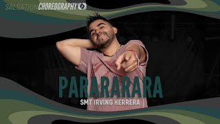 PARARARARA  Salsation® Choreography by SMT Irving Herrera [upl. by Essej181]