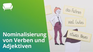 Deutsch Die Nominalisierung von Verben und Adjektiven  Deutsch  Grammatik und Rechtschreibung [upl. by Ydnec]