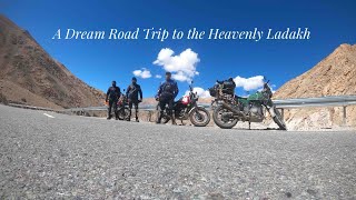 A Dream Road Trip to the Heavenly Ladakh  Ride Series  India [upl. by Nessie]