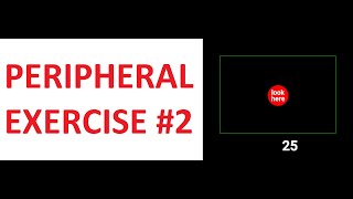 PERIPHERAL VISION EXERCISE  How to improve your eyesight Training 2 [upl. by Glori115]