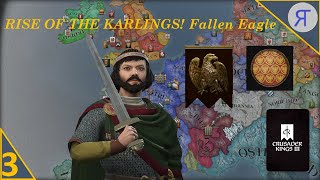 RISE OF THE KARLINGS Fallen Eagle CK3 Roleplay Ep3 [upl. by Blaseio]