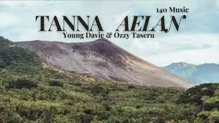 Young Davie amp Ozzy Taseru  Tanna Aelan  Audio [upl. by Eeryt645]