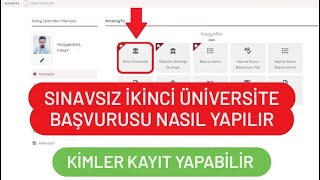 İKİNCİ ÜNİVERSİTE BAŞVURUSU NASIL YAPILIR  SINAVSIZ İKİNCİ ÜNİVERSİTE KAYDI [upl. by Yesmar18]