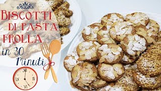 BISCOTTI DI PASTA FROLLA CON MANDORLE E NOCCIOLE PRONTI IN 30 MINUTI [upl. by Attevroc]