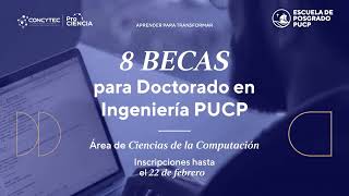 Beca Pro Ciencia  Doctorado en Ingeniería PUCP [upl. by Funk142]