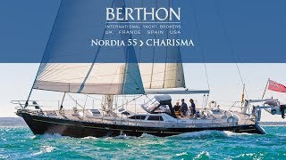 OFF MARKET Nordia 55 CHARISMA  Yacht for Sale  Berthon International Yacht Brokers [upl. by Htrag]