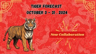 🐅 Tiger Predictions Horoscope October 3  31 2024 astrology [upl. by Libenson52]