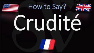 How to Pronounce Crudité CORRECTLY French amp English Pronunciation [upl. by Aleik]