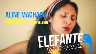 ELEFANTE SESSIONS  Aline Machado  Tigresa Caetano Veloso [upl. by Anelaf388]