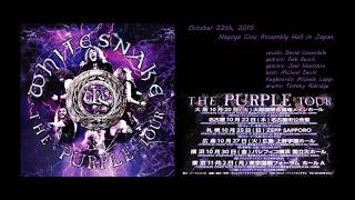 WHITESNAKE  THE PURPLE TOUR Full Concert audio live in Nagoya 2015 [upl. by Ahsaenat]