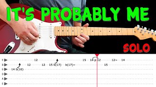 ITS PROBABLY ME  Guitar solo lesson with tabsfast amp slow  Sting feat Eric Clapton [upl. by Tamas]