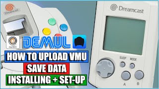 How To Upload VMU Saved Data For Sega Dreamcast ReDream  DEMUL  NullDC [upl. by Graces446]