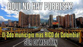 El sur de Medellín el mas pequeño y el mas quotRICOquot del valle del aburra😱 [upl. by Quirk170]