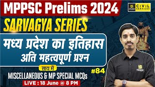 MP History for MPPSC Prelims 2024  MP History Important Questions 84  By Avnish Sir [upl. by Ennahtur552]