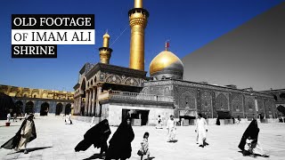 Old footage video of Imam Ali a shrine in Najaf during the time of Saddam Amir al Momenin Haram [upl. by Lorrayne]