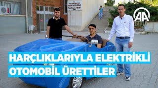 Harçlıklarıyla elektrikli otomobil ürettiler [upl. by Leumel313]