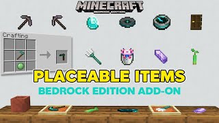 PLACEABLE ITEMS  Addon for Minecraft Bedrock Edition [upl. by Tnerual]