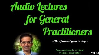 Important tips For General practitioner Dr Ghanshyam Vaidya [upl. by Tisdale17]