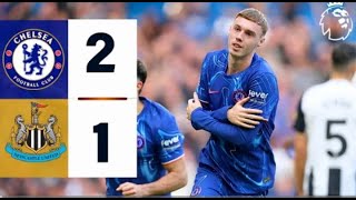 Chelsea vs Newcastle 21Highlights  Résumé Chelsea vs Newcastle Premier League 2024 [upl. by Grinnell207]