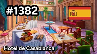 1382 🇪🇸 📕6📄322  Hotel de Casablanca  Junes Journey [upl. by Acalia]