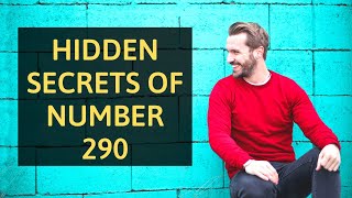 4 Reasons Why You Keep Seeing 290  Angel Number 290 Meaning Explained [upl. by Idner481]