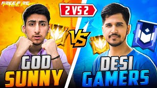 Desi Gamer Vs GodSunny😍😱2 Vs 2 Who will Win  Free Fire India [upl. by Ailak]