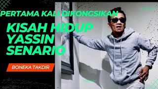 Yassin SenarioFull Kisah Hidup Part 2 [upl. by Town]