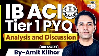 IB ACIO PREVIOUS YEAR QUESTION PAPER PYQ Analysis amp Discussion  StudyIQ IAS [upl. by Onairotciv]