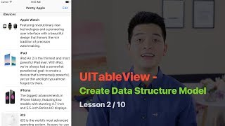 UITableView Pt 2 Create Data Model Classes to Display On UITableView amp UITableViewController [upl. by Ahseikram]