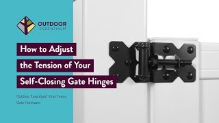 How to Adjust the Tension of Your SelfClosing Gate Hinges [upl. by Ojybbob]