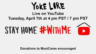 Yoke Lore Livestream StayHome WithMe [upl. by Eneryc]