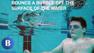 Bubbleman How to bounce bubble ring off surface of water [upl. by Ainoek]