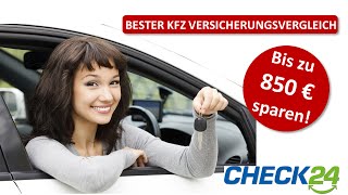 KFZ VERSICHERUNGSVERGLEICH ➥ Bester Vergleich mit 850 € Sparpotential [upl. by Dalury]