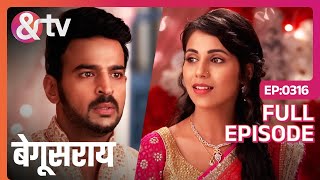 Mayank बता पाएगा Ananya को Bindiya की चाल  Begusarai  Full Ep 316 andtvchannel [upl. by Florencia]