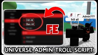 FE  Universe Admin Troll Script  ROBLOX SCRIPTS  Super OP Trolling Hub [upl. by Simmons]