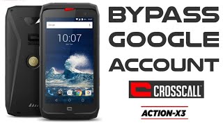 How To Crosscall Action X3 Bypass FRP Google Account [upl. by Yekciv526]