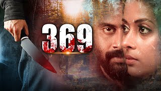 Latest Suspense Thriller Movie  369  Latest Tamil Dubbed Movies  Kollywood Hungama [upl. by Car]