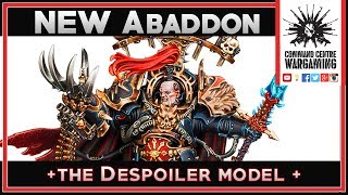 NEW Abaddon the Despoiler model Warhammer 40k 8th Edition 2019 [upl. by Adle]