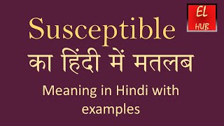 Susceptible meaning in Hindi [upl. by Chatav]