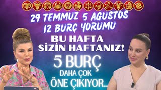 29 Temmuz5 Ağustos Nuray Sayarı Burç Yorumu Bu hafta sizin haftanız 5 Burç daha çok öne çıkıyor [upl. by Bradford]