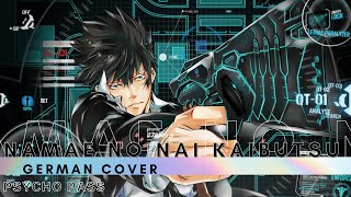 Psycho Pass ED 『Namae no Nai Kaibutsu』◊ GERMAN ◊ Chila [upl. by Nylirret]