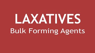 Laxatives Part 1 Pharmacology of Bulk Forming Agents  Dr Shikha Parmar [upl. by Shelia]