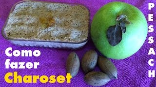 Como fazer charoset  receitas de Pessach EP57 [upl. by Stanford]