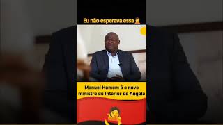 Manuel Homem nomeado Ministro do Interior governodeangola noticias [upl. by Seaden]