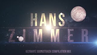 Hans Zimmer  ULTIMATE Soundtrack Compilation Mix [upl. by Lucila]