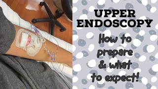 Upper Endoscopy  Preparation amp what to expect [upl. by Akenor]