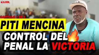 PITI MENCINA quotCONTROL DE LA VICTORIAquot CUENTA SUS VIVENCIAS CALLEJERA Y CARCELERA  DE PELICULA CAP 1 [upl. by Ecarg]