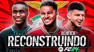 RECONSTRUINDO O SL BENFICA FC24  Modo Carreira [upl. by Cuda]