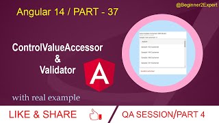 Part 37  Know more about the ControlValueAccessor amp Validator interface  Angular 14 series [upl. by Eldnek]